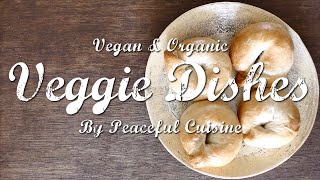 モチモチ食感が美味しいホシノ酵母でつくるベーグル : How to Make Vegan Bagels | Veggie Dishes by Peaceful Cuisine