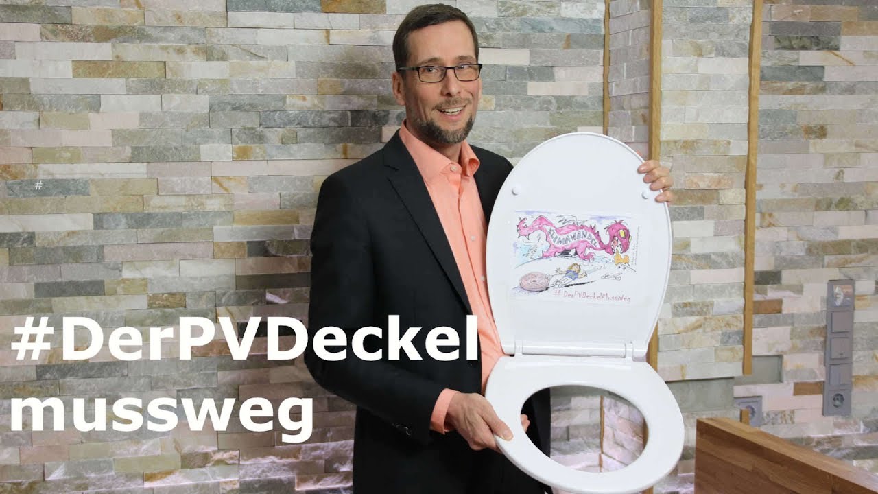 #DerPVDeckelMussWeg