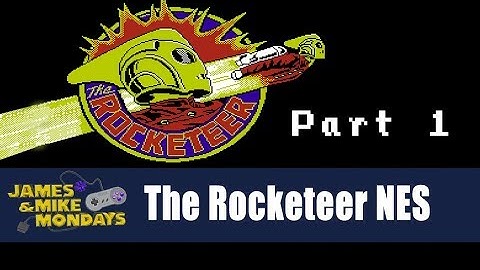 The Rocketeer (NES) Part 1 - James & Mike Mondays