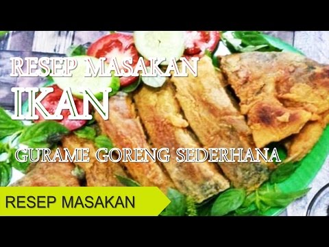 resep-masakan-dari-ikan-gurame-goreng-sederhana