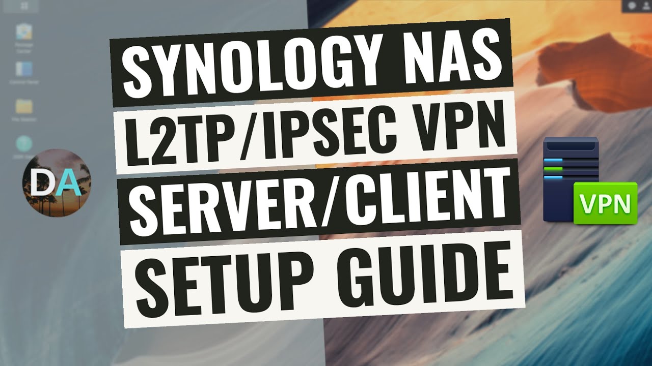 Update Configurare un server VPN L2TP/IPSec su un Synology NAS