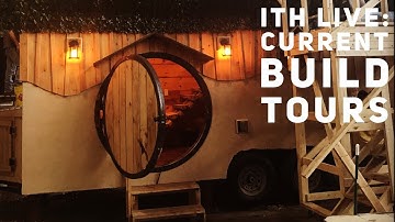 Incredible Tiny Homes Live: Current Build Tours