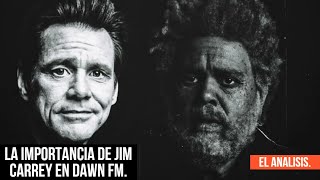 Jim Carrey fue una pieza clave para Dawn FM. | EL ANÁLISIS