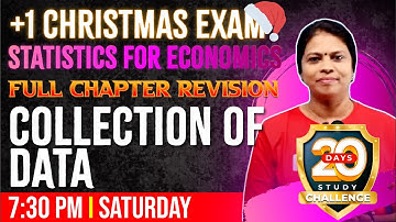 Plus One Statistics for Economics |  Collection of Data | Chapter 2 |Exam Winner
