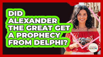 Did Alexander the Great Get a Prophecy From Delphi?