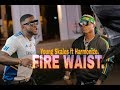 Skales ft Harmonize - FIRE WAIST (Music Video)