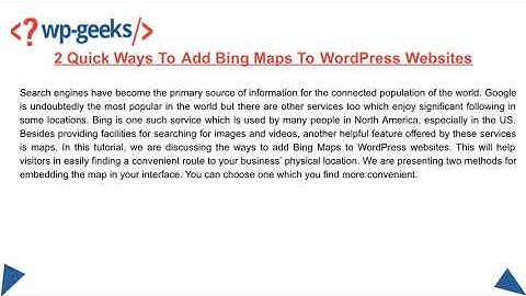 WordPress Web Development: 2 Quick Ways to Add Bing Maps To WordPress Websites