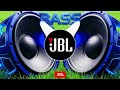 JBL BASSBOOSTED REMIX 2026BASS MIX BASS