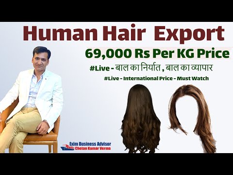 Human Hair Export Business In India | Human Hair International Buyer Data |Top Buyer Country &