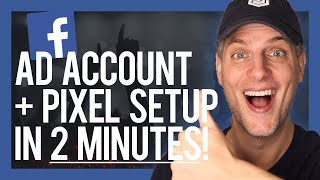 Complete Facebook Ad Account + Pixel Setup In JUST 2 MINUTES [For Music Artists]