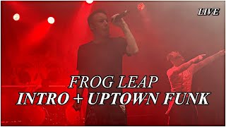 FROG LEAP - INTRO + UPTOWN FUNK - Wrocław, Poland - 24.09.2023