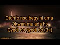 Gyedi Daddy Lumba Lyrics Gyedi Daddy Lumba Lyrics