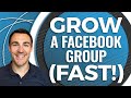 How to Grow a Facebook Group Fast!