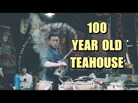 Visiting a 100-year old Chinese Teahouse