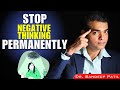 Crush negative thinking habits  a scientific way  dr sandeep patil