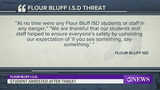 Flour Bluff High School student arrested for making terroristic threat, school officials say