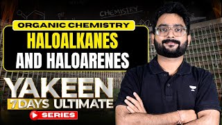 YAKEEN: 7 DAYS ULTIMATE SERIES | ORGANIC CHEMISTRY | ALCOHOL,PHENOL,ETHER BY RAVI SIR #neet2024