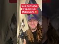 Best FAT Loss Foods From McDonald's!
