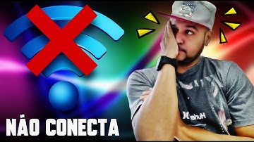 Celular NÃO CONECTA no Wi-Fi - Veja Como Resolver