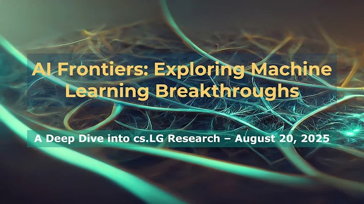 AI Frontiers: Machine Learning Breakthroughs (2025-08-20) – Privacy, Theory & Beyond