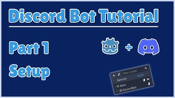 1. Setup | Make a Discord Bot Tutorial | Godot