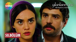 Yılanların Öcü 50. Bölüm