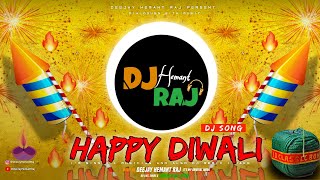 Diwali Trance 2021 (REMIX) Happy Diwali DJ Songs 2021 | DeeJay Hemant Raj | Happy Diwali Remix 2022