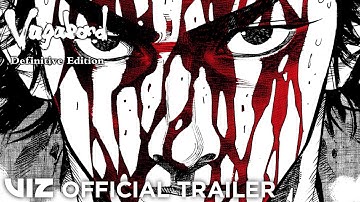 Official Manga Trailer | Vagabond: Definitive Edition, Vol. 1 | VIZ