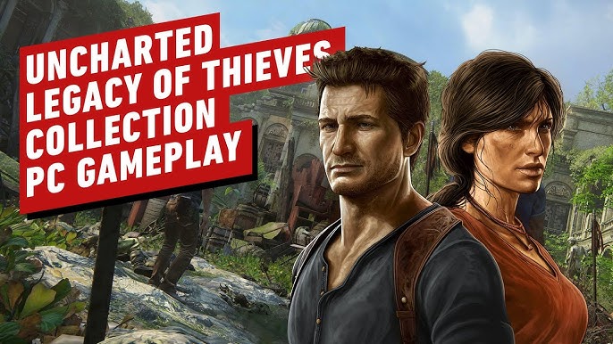 Uncharted: Legacy of Thieves Collection - Pre-purchase Trailer