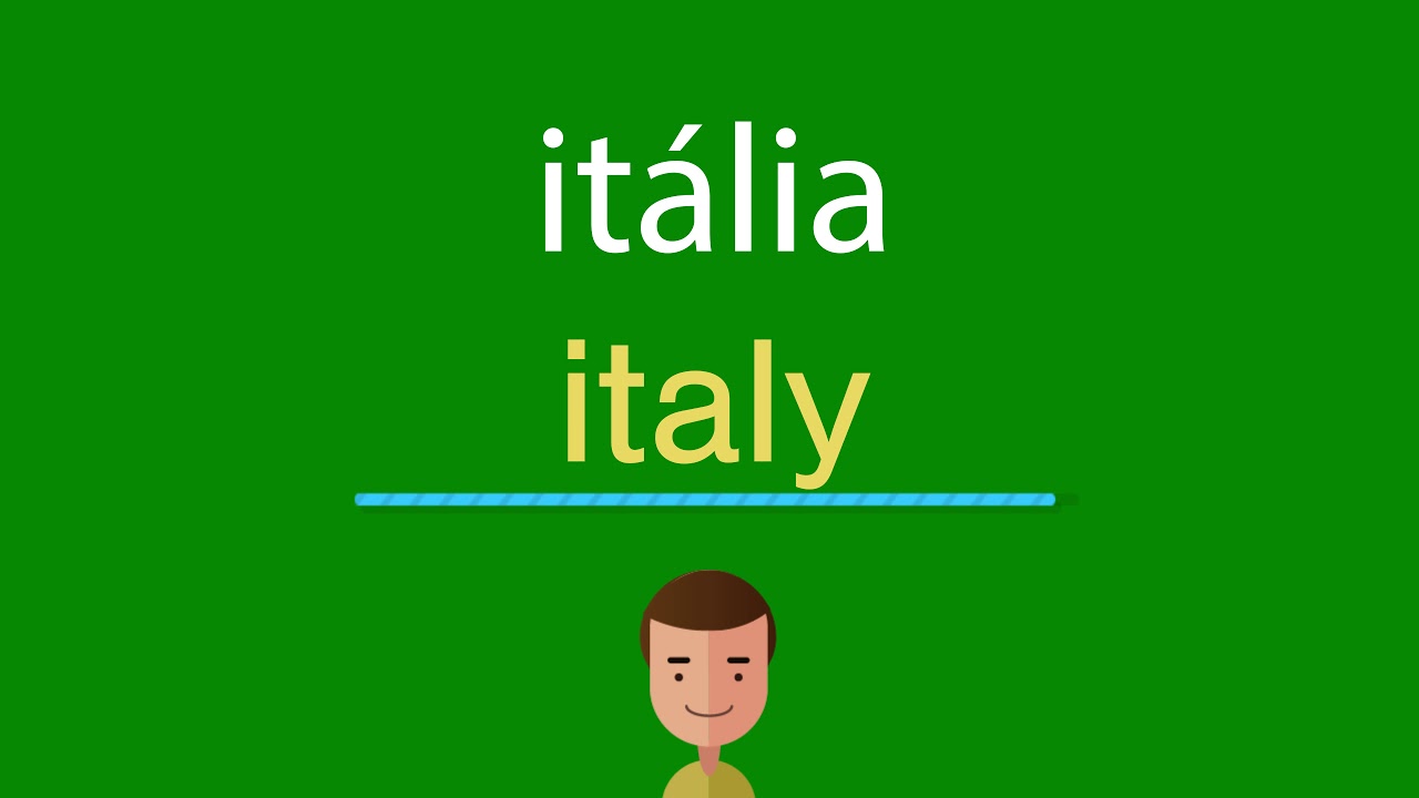 Como dizer itália em inglês - YouTube