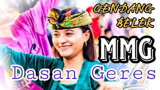 Gendang Belek Mayang Mekar Dasan Geres