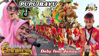 Lagu VIRAL Tiktok❗ Pupu Bayu Voc. Deby Feat Junay - Putra Nafita Caya (PNC) || Margamulya blok Gandu