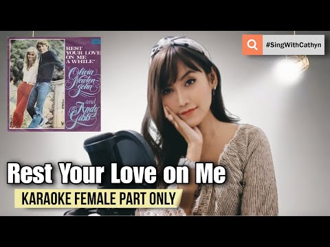 Rest Your Love on Me - Andy Gibb, Olivia Newton-John (Karaoke Female Part Only)