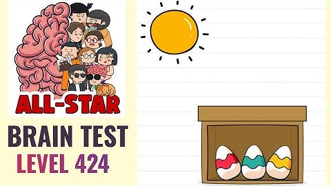 Brain Test All Star Level 424 | Where is the chocolate egg? | Walkthrough