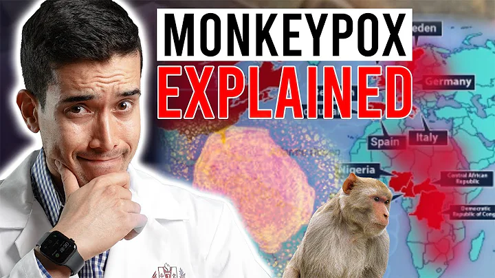 Monkeypox Outbreak 2022 | What You Need to Know - DayDayNews