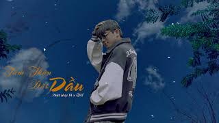 TẤM THÂN DÃI DẦU (Lofi Ver) | PHÁT HUY T4 x QUÝ | OFFICIAL LYRIC VIDEO