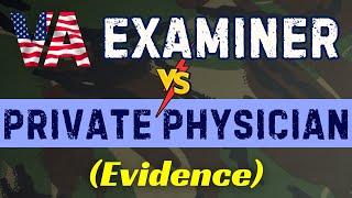 Do VA (Raters) Hold More Weight To VA Examiners Over Your Physician?