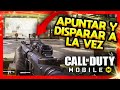 ✅COMO APUNTAR Y DISPARAR AL MISMO TIEMPO EN CALL OF DUTY MOBILE