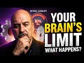 Your Brain Has a Limit (Here's What Happens When You Hit It)