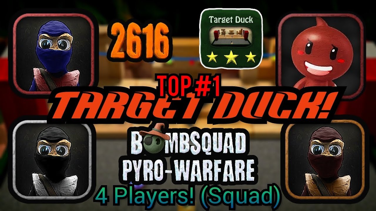 Bombsquad Pyro-Warfare Target Duck! (4P) 2616 Score Top 1 - SPAZNOOBYT ...