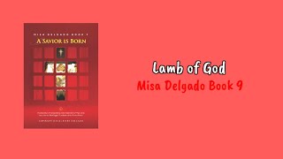 Lamb of God (A Savior Is Born, Misa Delgado Book 9)