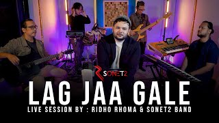 LAG JAA GALE - RIDHO RHOMA SONET2 BAND (Live Session)