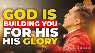 God is Not Wasting Your Time | God is Hiding you For a reason | David Diga Hernandez