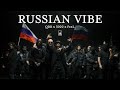 QDR x 3022 x FeeL – Russian Vibe