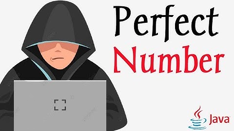 🔴 Perfect Number | Iterative Construct In Java | ICSE | Java