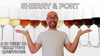 WSET Level 2: Fortified Wines  Everything Explained!