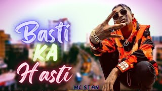 MC ST∆N - Basti Ka Hasti {Unofficial } ItsCraw!!