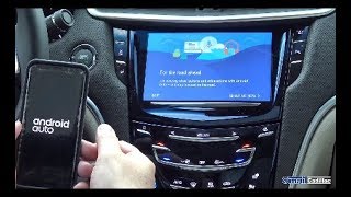 How to Connect Your Phone with Android Auto to Your New Cadillac