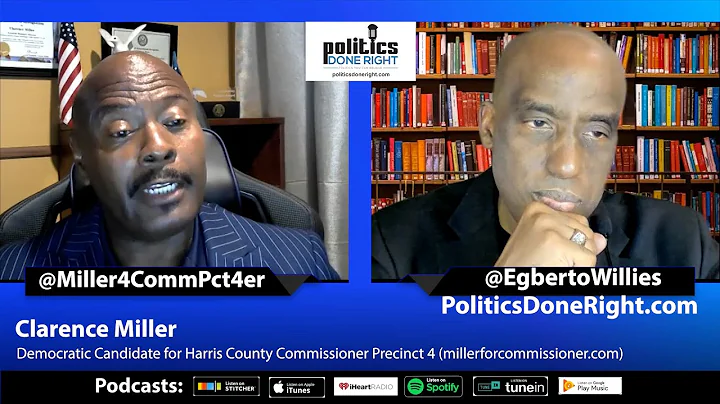 Clarence Miller on his run for Texas Harris County...