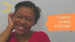 Caspa Como Combater?